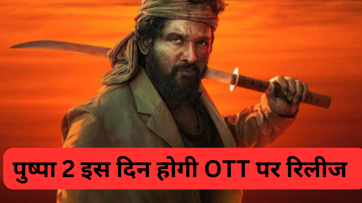 Pushpa 2 OTT