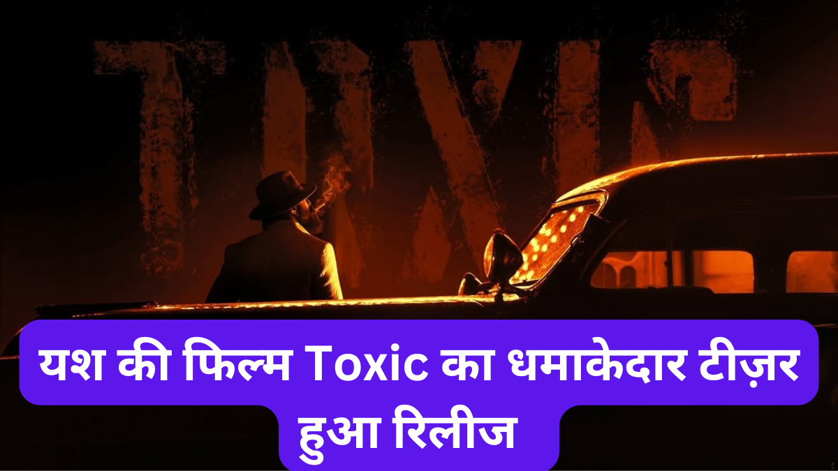 Yash Toxic Movie